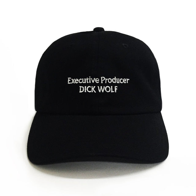 Exec Producer Dad Hat – black 6-panel embroidered dad hat with “Executive Producer Dick Wolf” text, funny inside-joke design, perfect dad gift